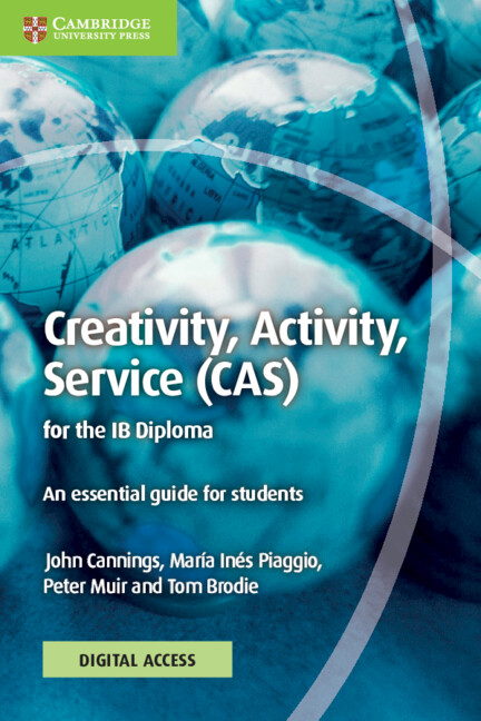 Книга Creativity, Activity, Service (CAS) for the IB Diploma Coursebook with Digital Access (2 Years) John Cannings