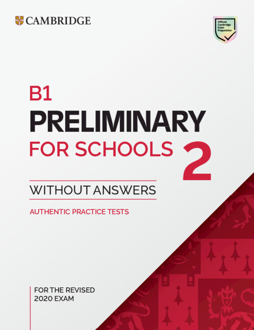 Carte B1 Preliminary for Schools 2 Student's Book without Answers 