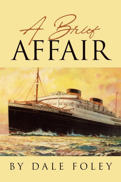 Knjiga Brief Affair Dale Foley