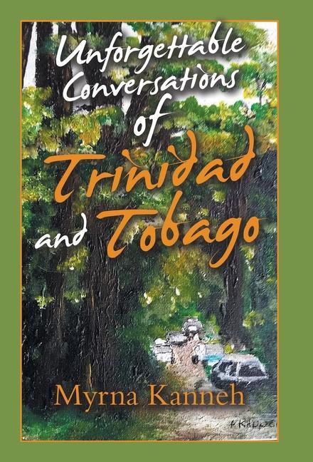 Carte Unforgettable Conversations of Trinidad and Tobago 