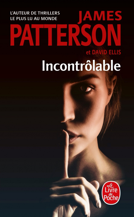 Knjiga Incontrôlable James Patterson