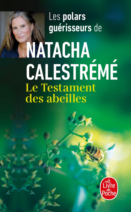 Kniha Le Testament des abeilles Natacha Calestreme