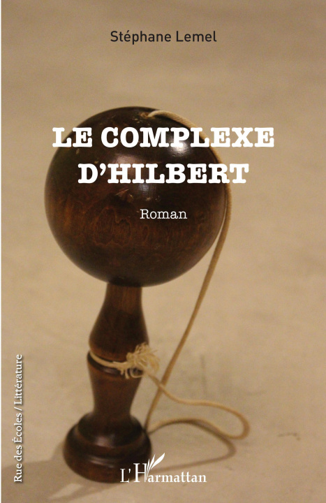Knjiga Le complexe d'Hilbert Lemel