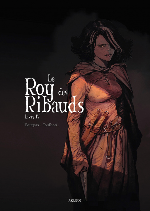 Könyv Le Roy des Ribauds - Livre IV Vincent Brugeas