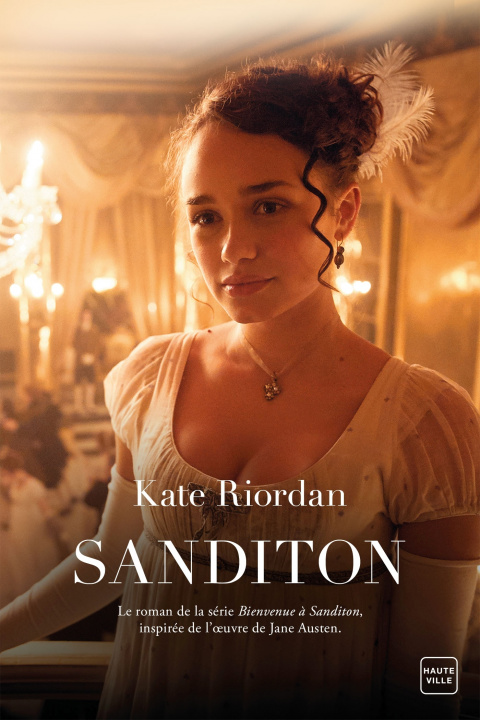 Carte Sanditon : le roman de la série Bienvenue à Sanditon Kate Riordan