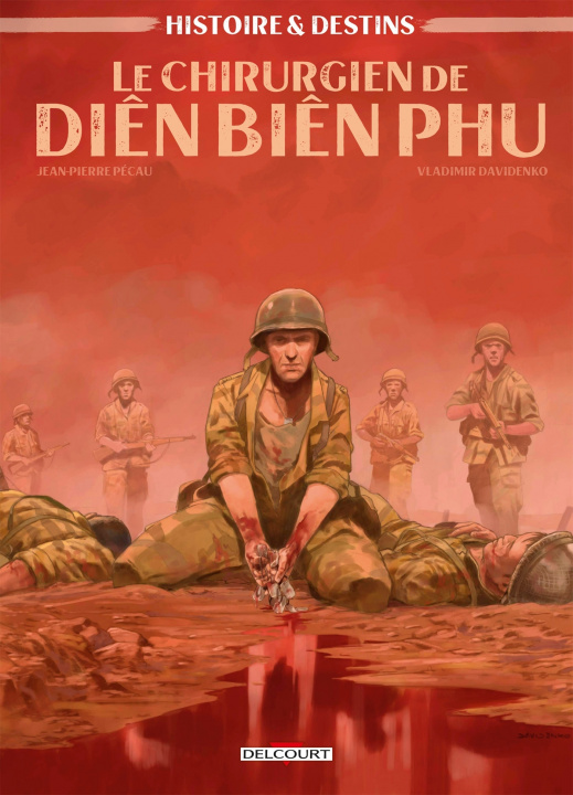 Książka Histoire et Destins - Le Chirurgien de Dien Bien Phu 