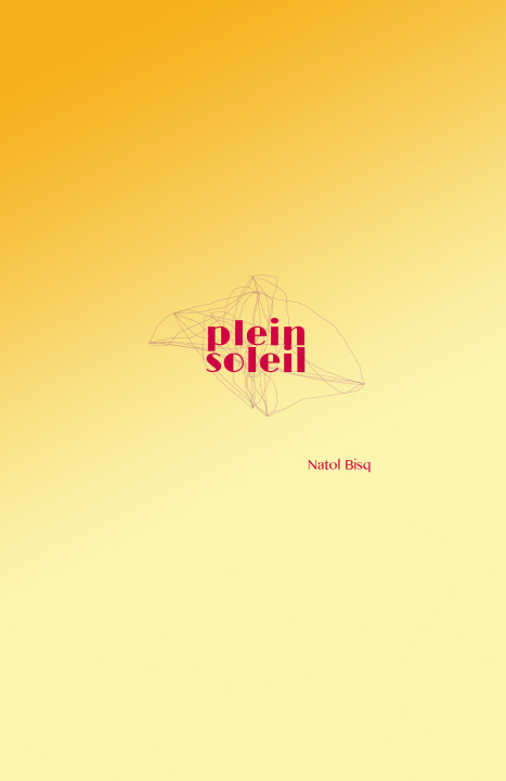 Buch plein soleil BISQ