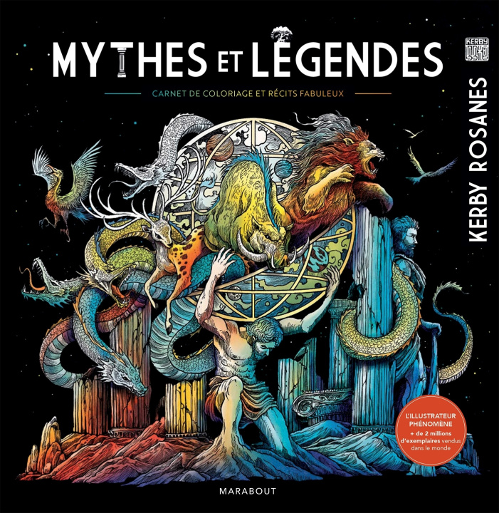 Kniha Mythes et légendes - Carnet de coloriages Kerby Rosanes