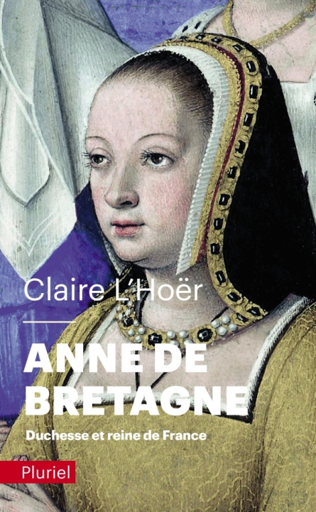 Kniha Anne de Bretagne Claire L'Hoër