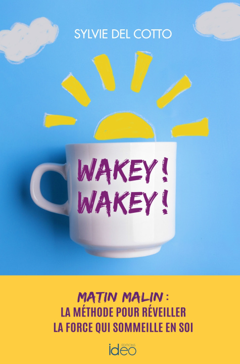 Boek Wakey ! Wakey ! Sylvie del Cotto