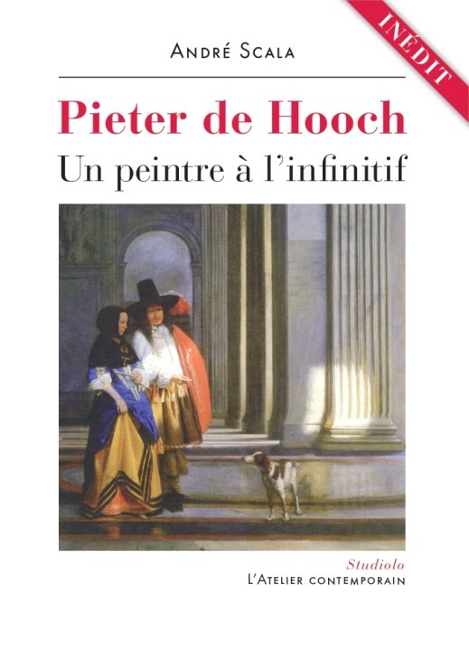 Book Pieter de Hooch. Un peintre à l'infinitif André Scala