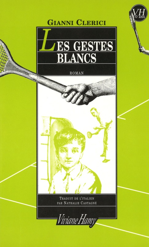 Knjiga Les Gestes blancs Clerici Gianni