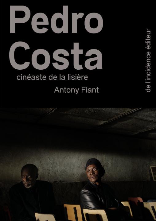Knjiga Pedro Costa Antony Fiant