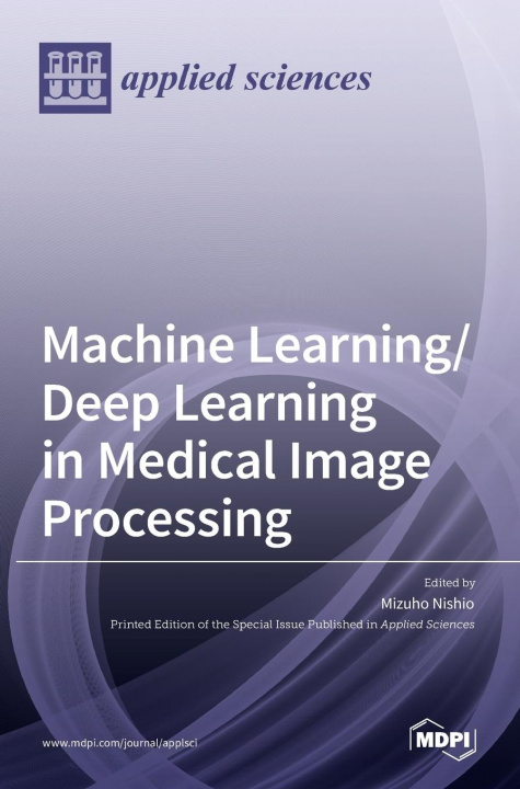 Carte Machine Learning/Deep Learning in Medical Image Processing 