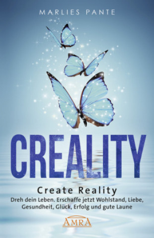Carte CREALITY. DREH DEIN LEBEN Marlies Pante
