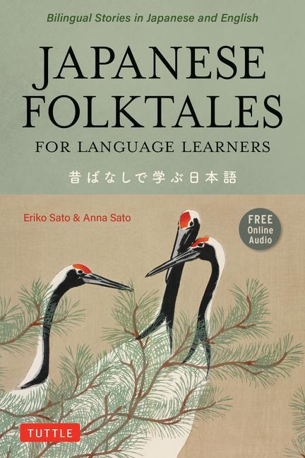 Книга Japanese Folktales for Language Learners Anna Sato
