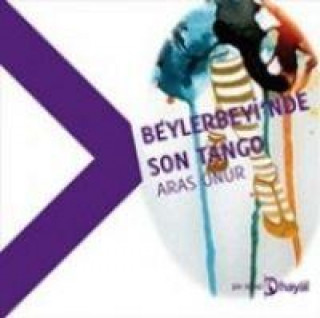 Knjiga Beylerbeyinde Son Tango 