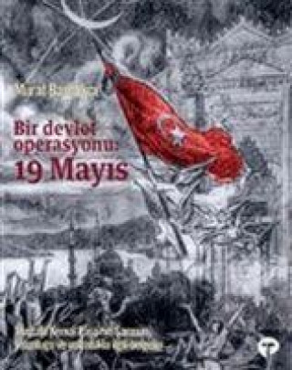 Libro Bir Devlet Operasyonu 19 Mayis Ciltli 