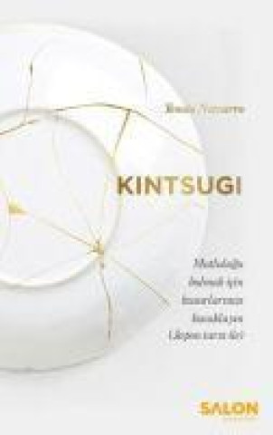 Knjiga Kintsugi 