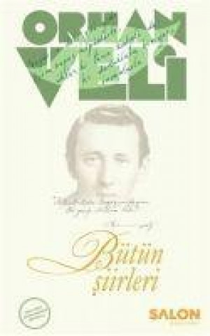 Книга Orhan Veli - Bütün Siirleri 