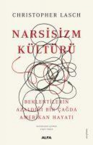 Buch Narsisizm Kültürü 