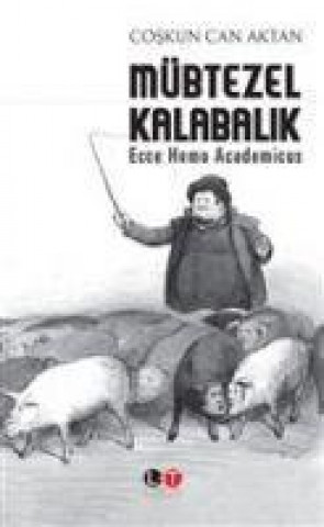 Knjiga Mübtezel Kalabalik 