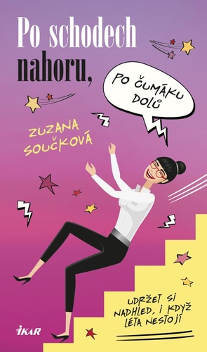 Kniha Po schodech nahoru, po čumáku dolů Zuzana Součková
