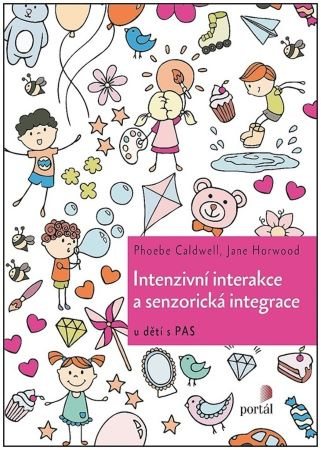 Kniha Intenzivní interakce a senzorická integrace Phoebe Caldwell