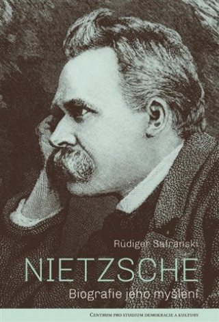 Knjiga Nietzsche Rüdiger Safranski