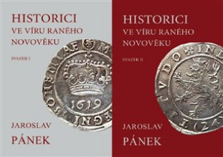 Kniha Historici ve víru raného novověku Jaroslav Pánek