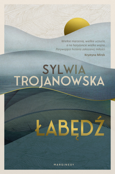 Książka Łabędź Sylwia Trojanowska