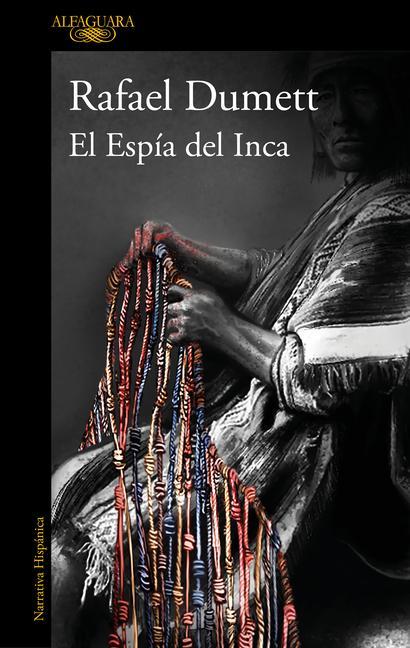 Βιβλίο El Espía del Inca / The Inca's Spy 