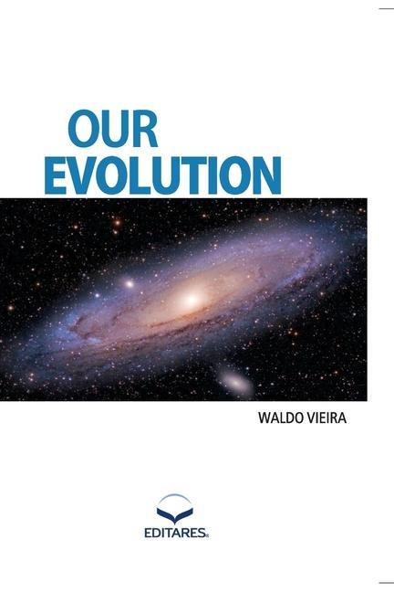 Knjiga Our Evolution Waldo Vieira