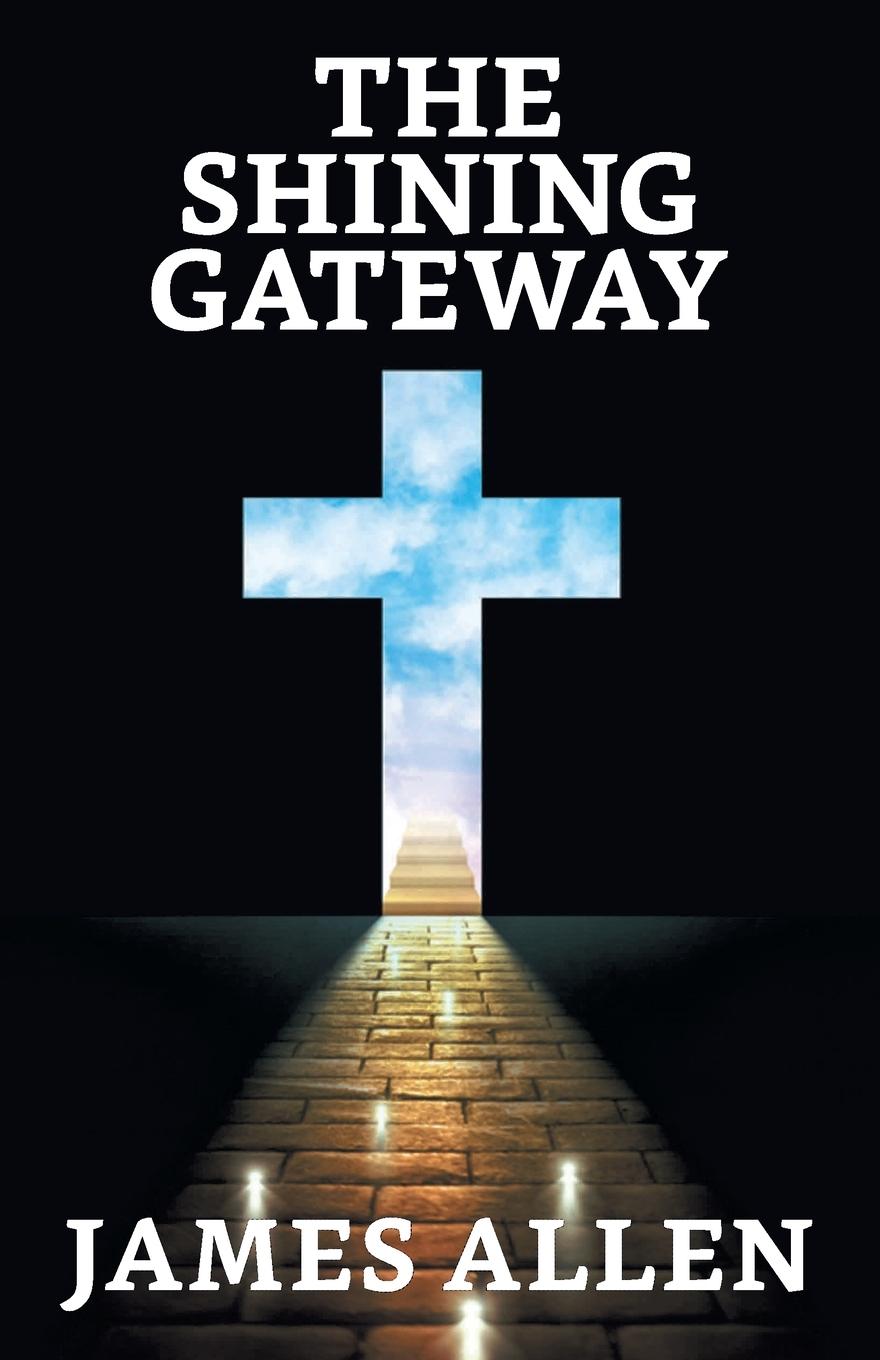 Knjiga Shining Gateway James Allen