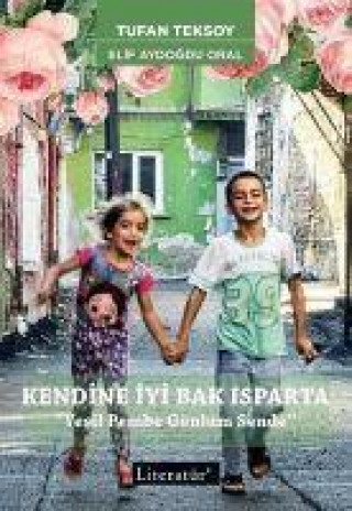 Buch Kendine Iyi Bak Isparta Tufan Teksoy