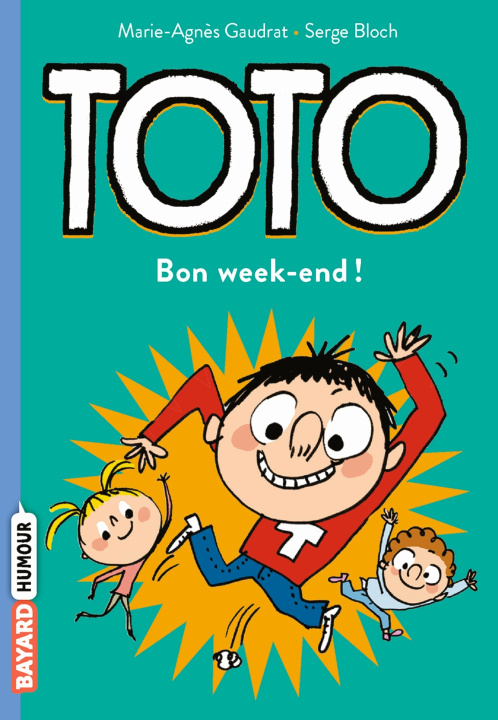 Kniha Bon week-end, Toto Marie-Agnès Gaudrat