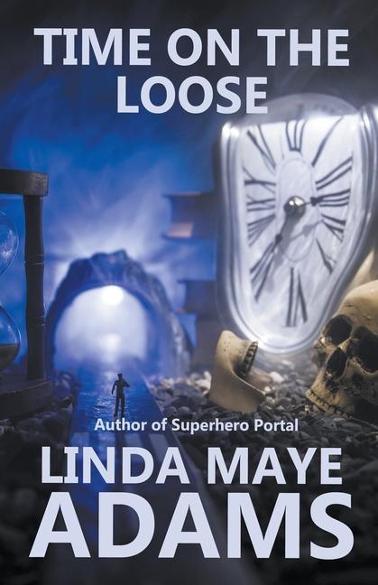 Buch Time on the Loose Linda Maye Adams