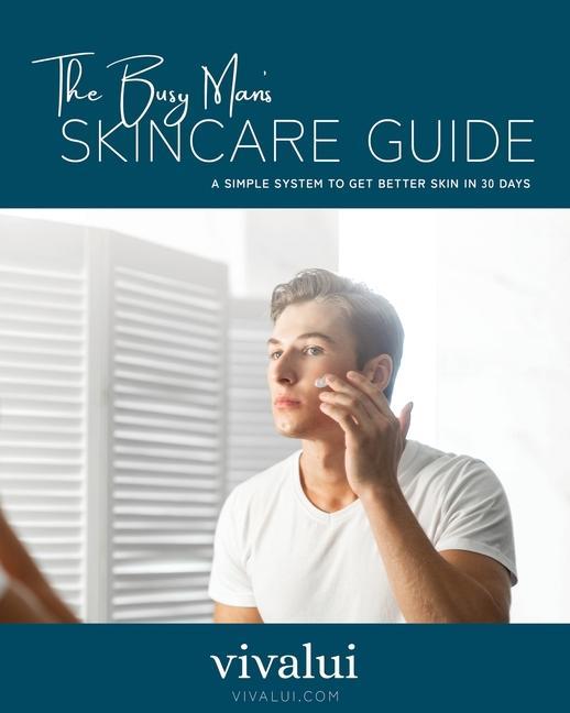 Kniha Busy Man's Skincare Guide 