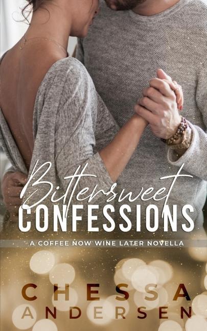 Knjiga Bittersweet Confessions 