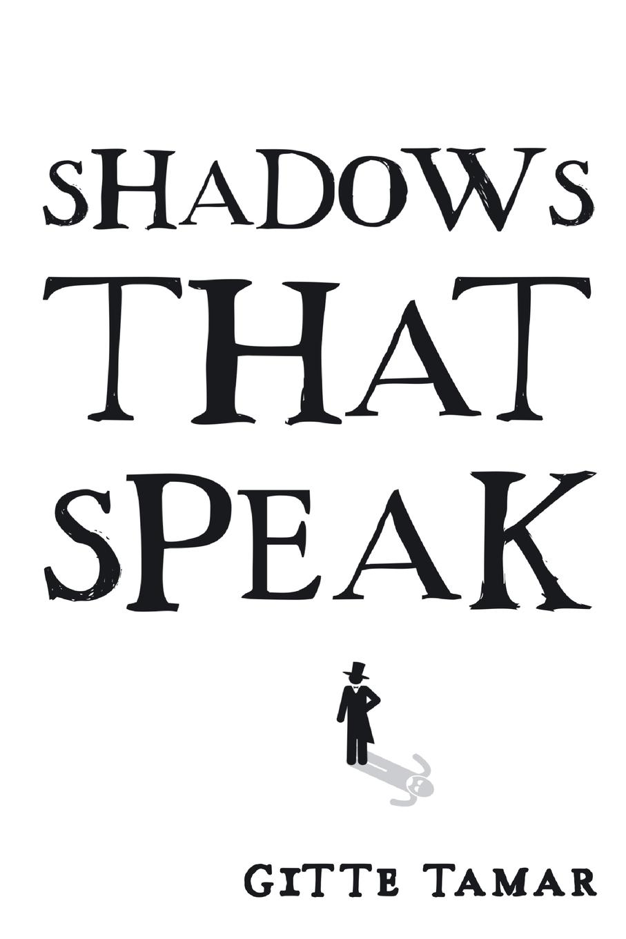 Boek Shadows That Speak Gitte Tamar
