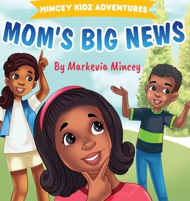 Knjiga Mom's Big News Jeremy Mincey