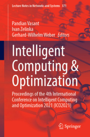 Kniha Intelligent Computing & Optimization Gerhard-Wilhelm Weber