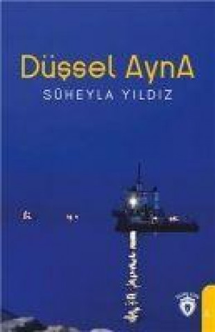 Knjiga Düssel Ayna 