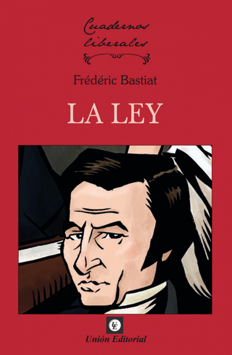 Książka LA LEY FREDERIC BASTIAT