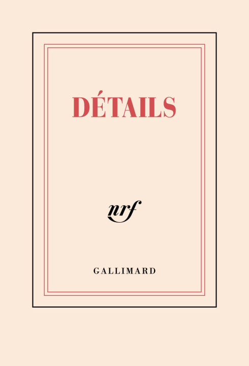 Könyv Carnet poche ligné "Détails" (papeterie) COLLECTIFS GALLIMARD