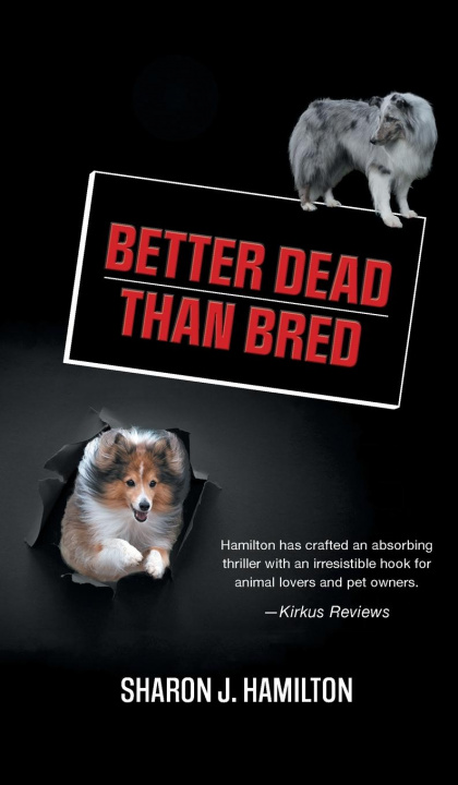 Knjiga Better Dead Than Bred Sharon J Hamilton