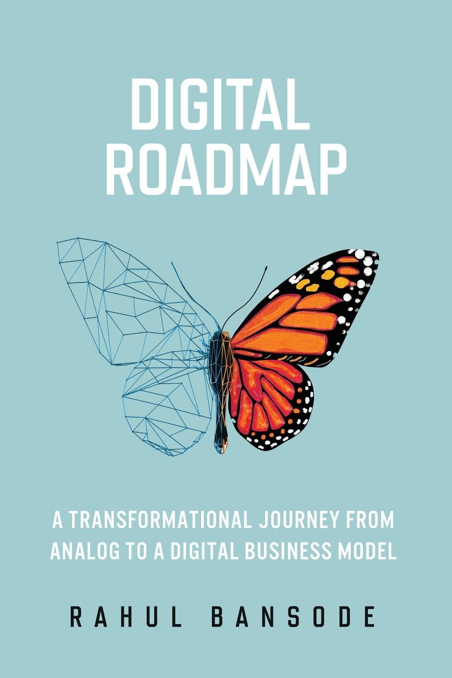 Knjiga Digital Roadmap Rahul Bansode