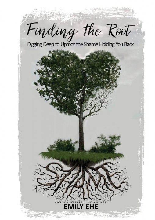 Knjiga Finding the Root Emily Ehe