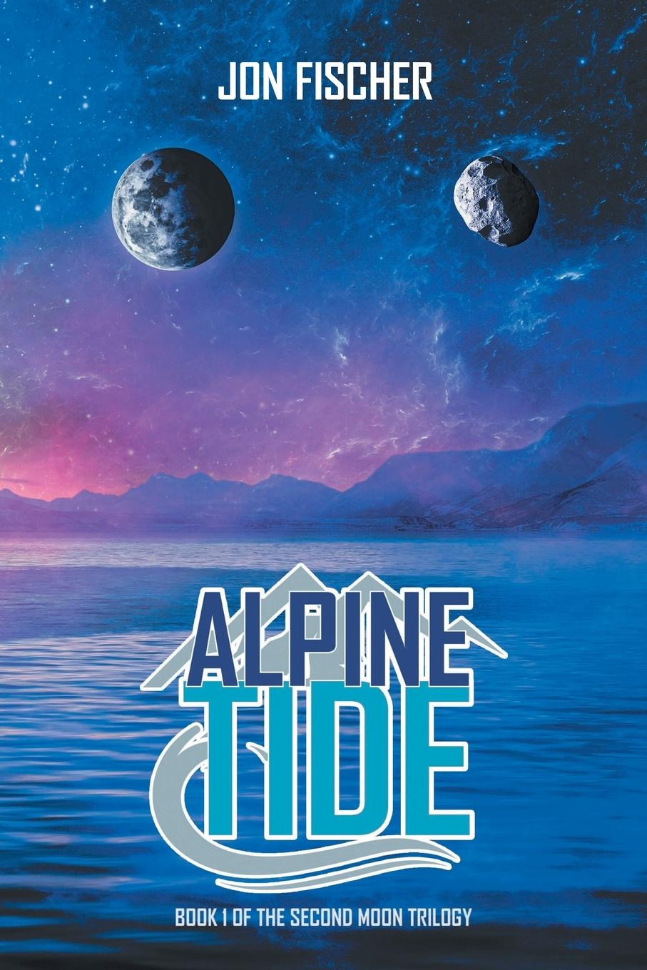 Knjiga Alpine Tide Jon Fischer