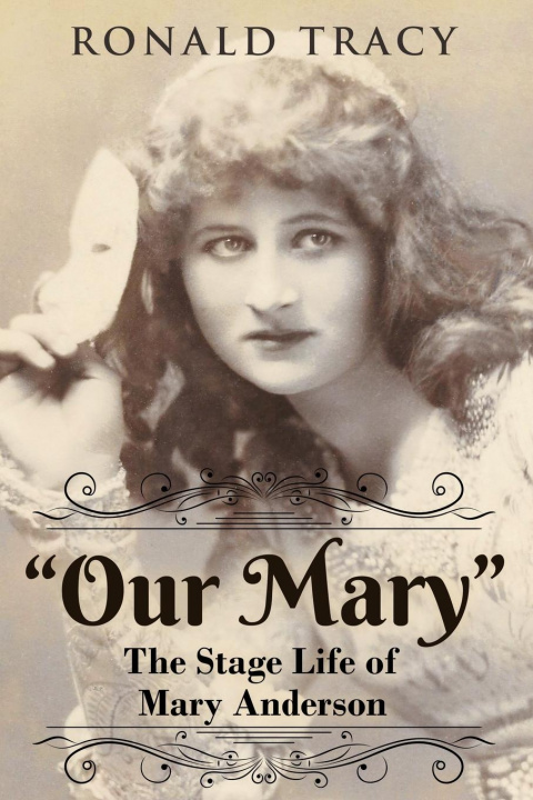 Knjiga Our Mary Ronald Tracy